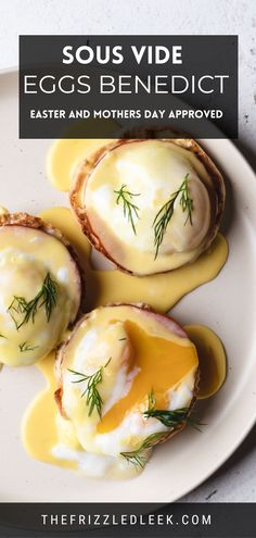 Overhead photo of eggs Benedict on a large plate.  Three toasted English muffins are topped with Canadian bacon, poached eggs, and a creamy hollandaise sauce. Sous Vide Recipes Eggs, Sous Vide Poached Eggs, Sous Vide Eggs, Cooking Poached Eggs, Benedict Recipe, Eggs Benedict Recipe, Sous Vide Egg, Ultimate Breakfast