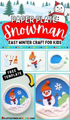 paper plate snowman craft for kids with instructions on how to make the snowman