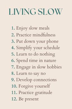 Experience the beauty of living slow and savoring life's simple pleasures. Enjoy slow meals that nourish both body and soul. Cultivate gratitude daily for moments of joy and abundance. Find peace through meditation and letting go of distractions. Simplify your schedule and embrace moments of stillness. Learn the art of doing nothing, allowing space for reflection and inner peace. Reconnect with nature, soaking in its calming and rejuvenating energy. Embrace slow living for a more balanced and fulfilling life. | slow living | simple joys | peaceful moments | gratitude | meditation | simplify | nature | inner peace | mindfulness | relaxation | balance | fulfillment | self love | self love | better you Life Is An Experience, Peaceful Things To Do, Simple Living Quotes Simplify Life, Slow Living Vision Board, Living A Peaceful Life, How To Live A Peaceful Life, How To Slow Down Life, Gentle Living Aesthetic, Simple Pleasures Of Life