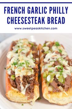 french garlic phily cheesesteak bread on a white plate with text overlay