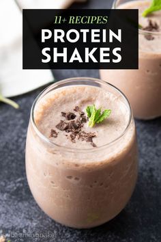 two glasses filled with chocolate protein shakes on top of a black surface and the text overlay reads, 11 recipes protein protein shakes