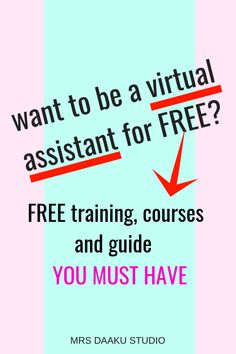 a poster with the words want to be a virtual assistant for free?