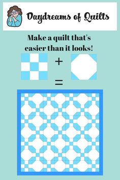 the instructions to make a quilt that's easier than it looks