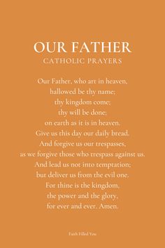 Our Father Catholic Prayer Fall Catholic Wallpaper, Our Father Prayer Wallpaper, Lords Prayer Wallpaper, Catholic Wallpaper Quotes, St Anthony Miracle Prayer, Our Father Prayer