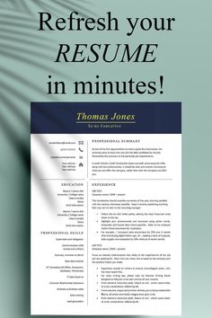 a professional resume template with the words refresh your resume in minutes