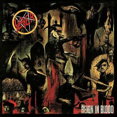 the cover art for slayer's reign in blood album, with an image of several demonic