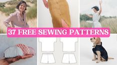 a collage of different sewing patterns with the words 37 free sewing patterns