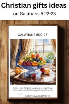 a poster with the words galatians 522 - 23 and an image of fruit on