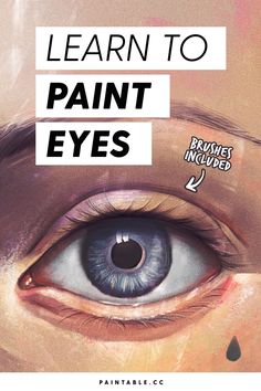 an eye with the words learn to paint eyes