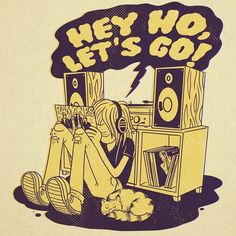 a drawing of a woman sitting in front of a record player with the words hey, let's go above her head