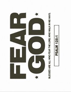 a poster with the words fear good written in black and white on it's side