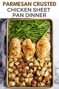 chicken, potatoes and green beans in a pan with text overlay that reads parmesan crusted chicken sheet pan dinner