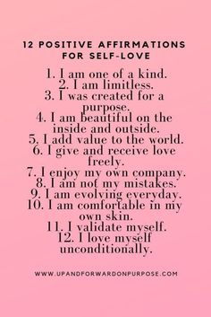 a pink background with the words 12 positive affirmations for self - love