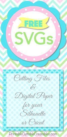 the free svg files and digital paper for silhouettes or cricut