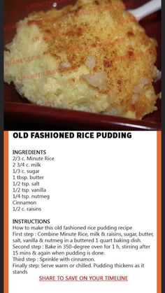 the recipe for old fashioned rice pudding is shown