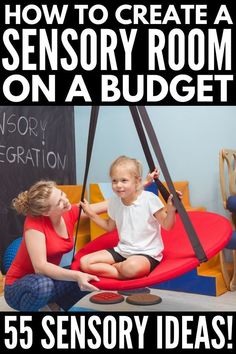 two children sitting on a swing with the words how to create a sensory room on a budget