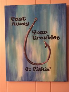 Here Fishy Fishy. Quick project for a gift. Fishing Canvas Art, Fishing Canvas Painting Easy, Painting Ideas On Canvas Country Easy, Easy Fish Paintings On Canvas, Diy Hunting Gifts, Manly Painting Ideas, Fishing Painting Ideas, Fishing Drawing, Fishing Painting