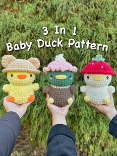 three crocheted stuffed animals are in front of some green grass with the words, 3 in 1 baby duck pattern