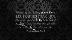 a black and white wallpaper with a bible verse written in it's center