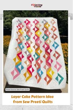 Layer Cake Pattern Idea from Sew Preeti Quilts Free Quilt Tutorials, Lattice Quilt, Bargello Quilt