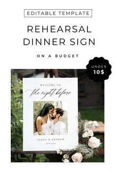 Elevate your rehearsal dinner décor with this modern and personalized welcome sign, featuring a romantic couple's photo. The editable template makes it easy to customize while keeping it budget-friendly. Perfect for couples seeking elegance without the splurge! Rehearsal Dinner Welcome Sign, Rustic Wedding Inspiration, Romantic Photos Couples, Dinner Decoration, Nature Color Palette, Save The Date Templates, Bride Look, Printable Wedding, Photo Template