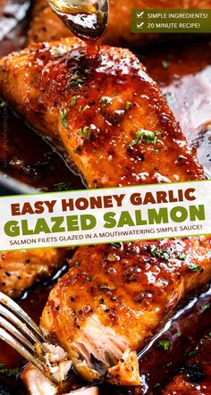 the book easy honey garlic glazed salmon is shown with a fork and spoon in it