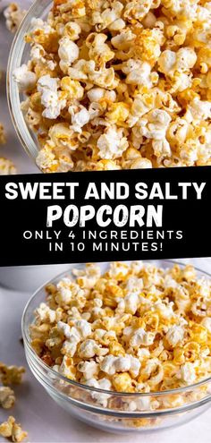 sweet and salty popcorn with only 4 ingredients in 10 minutes