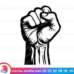 an image of a fist drawn in black and white with the words digital files available