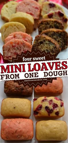 four sweet mini loaves from one dough on a white plate with the words four sweet mini loaves from one dough