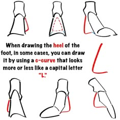 step by step instructions to draw shoes for children and adults, with the caption'when drawing the heel of the foot, in some cases, you can draw it by using a c - curve that looks more or less