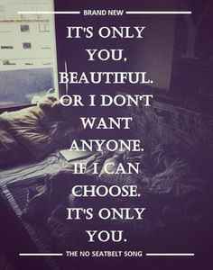 a person laying on top of a bed with a quote above it that reads, it's only you, beautiful or i don't want anyone