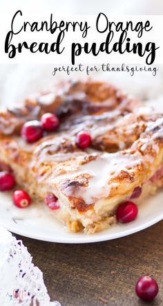 cranberry orange bread pudding on a white plate