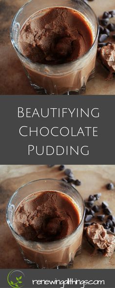 two pictures of chocolate pudding in glasses with coffee beans on the side and text overlay reading beautifying chocolate pudding