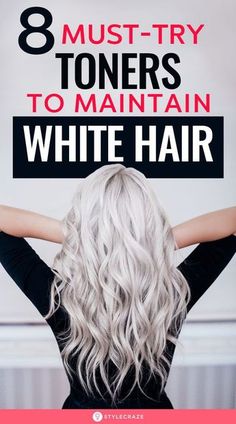 What To Do With White Hair, Blonde And White Hair Highlights, How To Get Icy Blonde Hair At Home, Best Silver Hair Toner, Gray To White Hair, Toners For Gray Hair, How To Get White Hair At Home, White Blonde Hair Toner, Hair Toner For Blondes