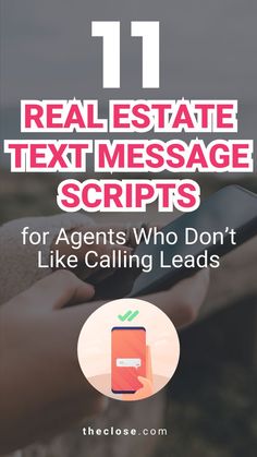 11 Best Real Estate Text Message Scripts for Agents Who Don’t Like Calling Leads Real Estate Vision Board, Real Estate Marketing Quotes