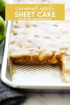 a close up of a cake in a pan with apples around it and the words, caramel apple sheet cake