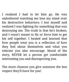 Spirituality Quotes, Let Him Go, Brilliant Quote, Relationship Lessons, Narcissistic Behavior, Words Of Comfort, Advice Quotes