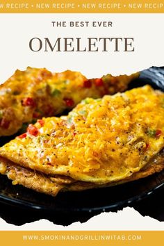 the best ever omelette recipe is here