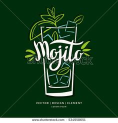 a mojito drink with mint leaves and lettering