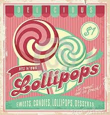 an old fashioned poster advertising lollipops on a pink and green background with the words delicious