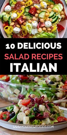 different salads with text overlay that reads, 10 delicious salad recipes italian