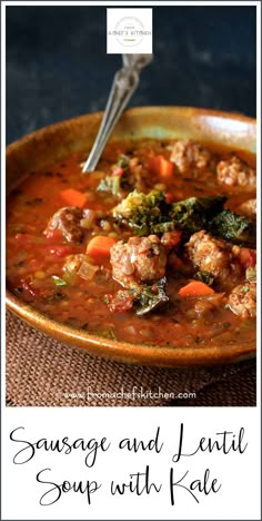 sausage and lentil soup with kale in a bowl