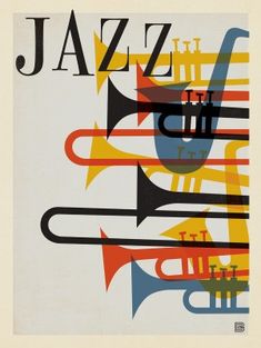 a poster with different musical instruments on it's sides and the words jazz in black