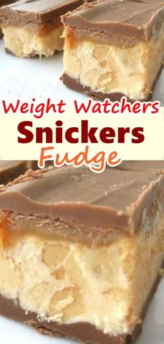 three pieces of chocolate peanut butter fudge on top of each other with the words, weight watchers snickkers fudge