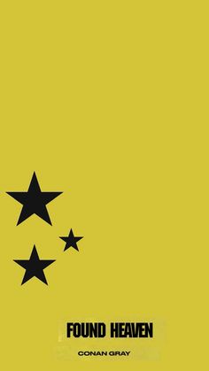 four black stars on a yellow background with the words found heaven written below them in white