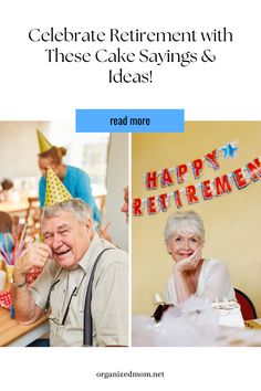 an elderly man and woman celebrating their retirement with cake sayings & ideas read more