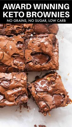 chocolate brownies cut into squares and stacked on top of each other with the words award winning keto brownies no grains, no sugar, low carb