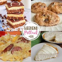 several different pictures of desserts and pastries with the words weekend potluck