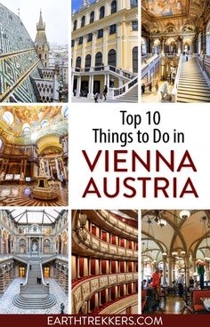 the top 10 things to do in vienna, germany with text overlaying it