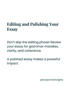 an article with the words editing and polishing your essay written in white on it